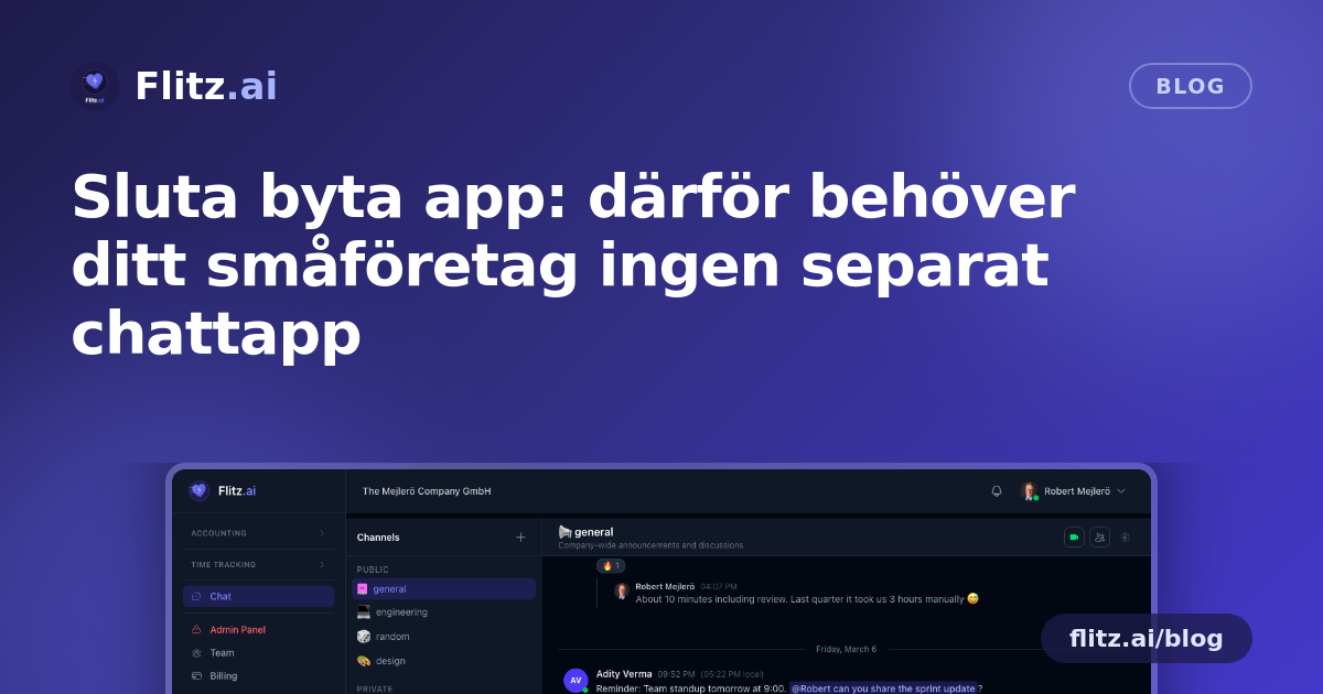 Sluta byta app: därför behöver ditt småföretag ingen separat chattapp