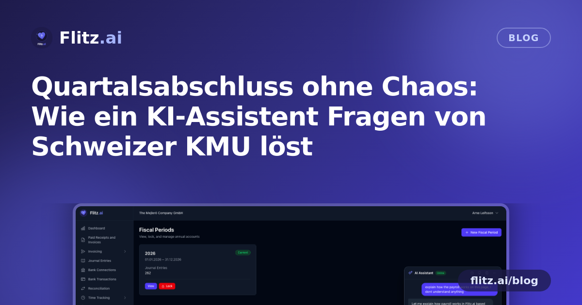 Quartalsabschluss ohne Chaos: Wie ein KI-Assistent Fragen von Schweizer KMU löst