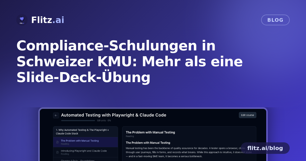 Compliance-Schulungen in Schweizer KMU: Mehr als eine Slide-Deck-Übung
