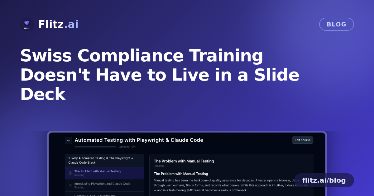 Swiss Compliance Training Doesn't Have to Live in a Slide Deck