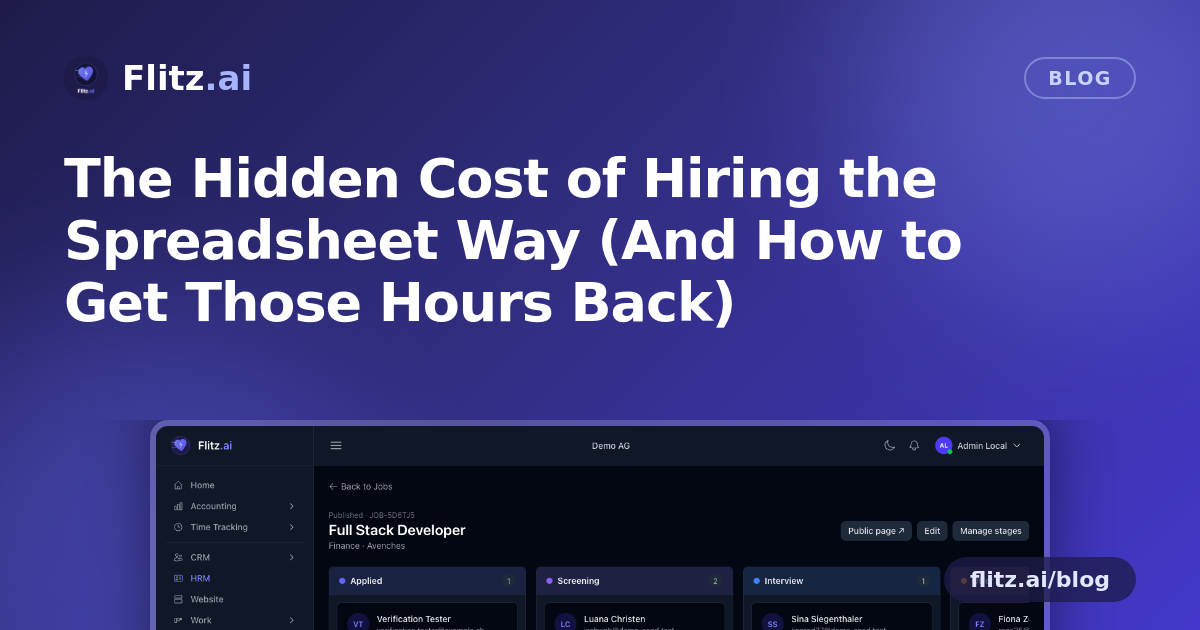 The Hidden Cost of Hiring the Spreadsheet Way (And How to Get Those Hours Back)