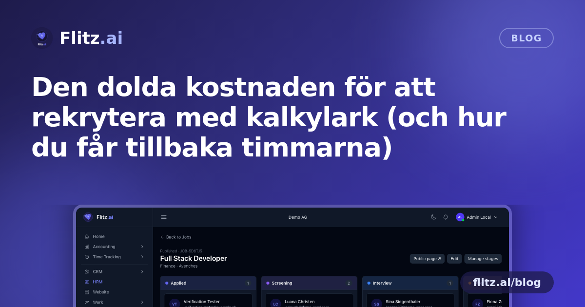 Den dolda kostnaden för att rekrytera med kalkylark (och hur du får tillbaka timmarna)