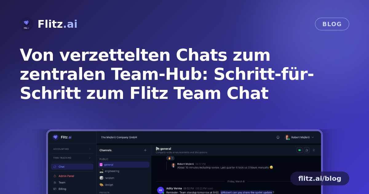Von verzettelten Chats zum zentralen Team-Hub: Schritt-für-Schritt zum Flitz Team Chat