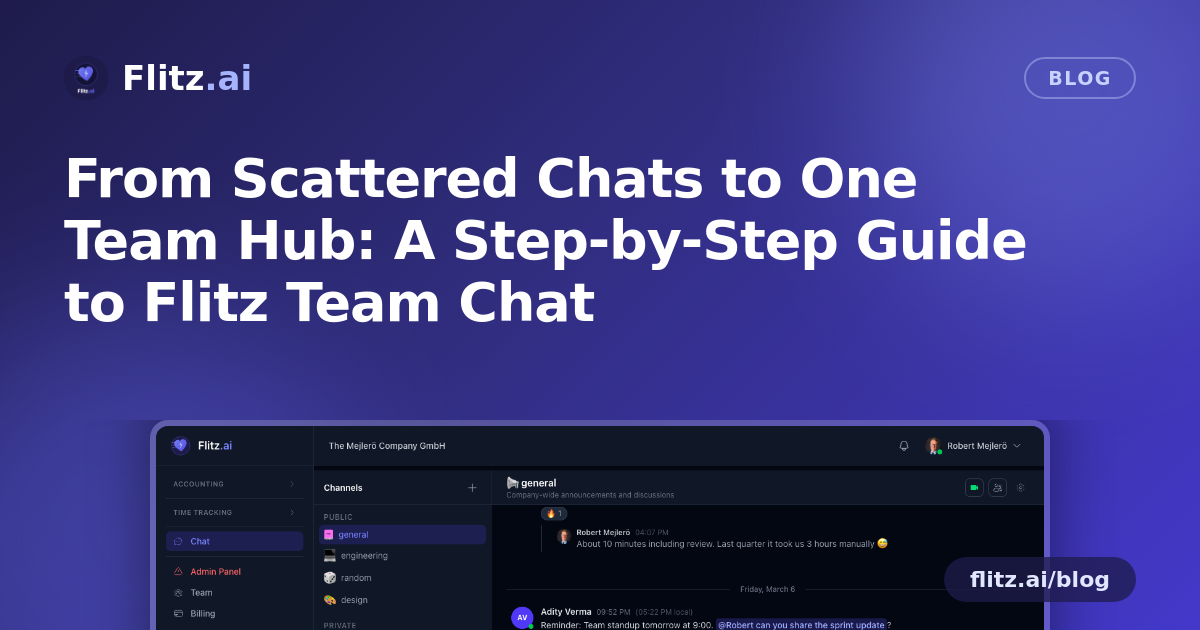 From Scattered Chats to One Team Hub: A Step-by-Step Guide to Flitz Team Chat