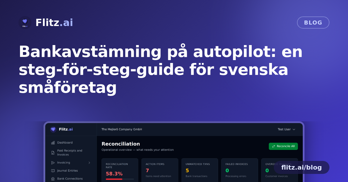 Bankavstämning på autopilot: en steg-för-steg-guide för svenska småföretag