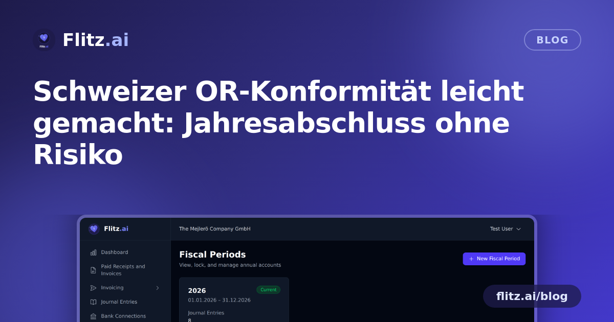 Schweizer OR-Konformität leicht gemacht: Jahresabschluss ohne Risiko