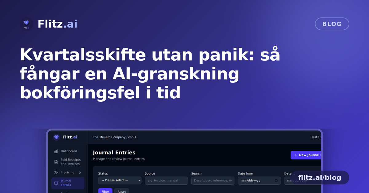 Kvartalsskifte utan panik: så fångar en AI-granskning bokföringsfel i tid