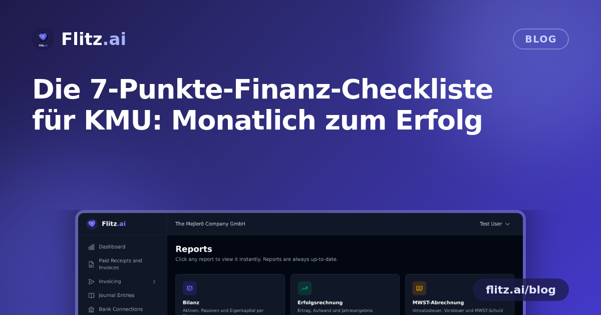 Die 7-Punkte-Finanz-Checkliste für KMU: Monatlich zum Erfolg