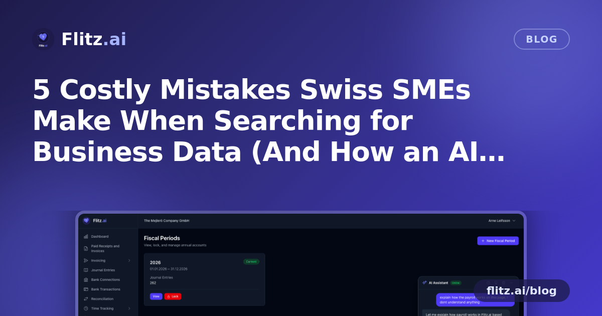 5 Costly Mistakes Swiss SMEs Make When Searching for Business Data (And How an AI Assistant Fixes Them)