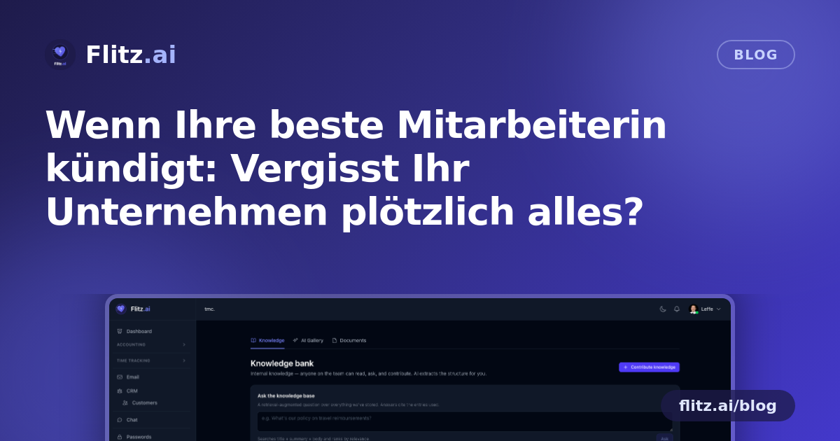 Wenn Ihre beste Mitarbeiterin kündigt: Vergisst Ihr Unternehmen plötzlich alles?