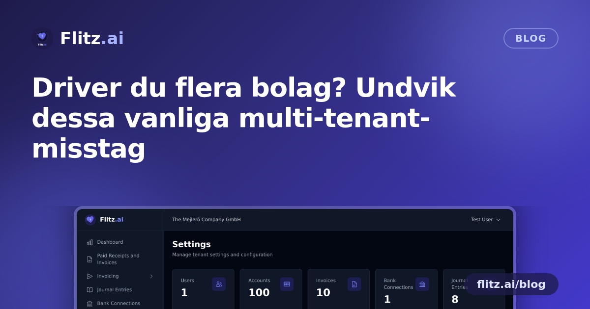 Driver du flera bolag? Undvik dessa vanliga multi-tenant-misstag