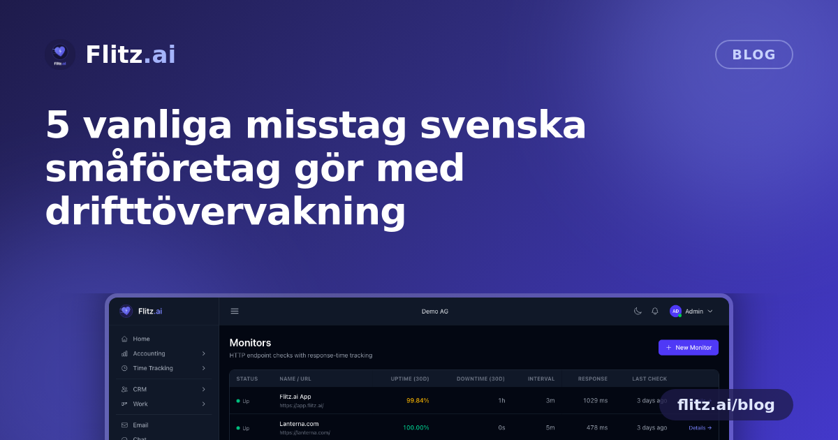 5 vanliga misstag svenska småföretag gör med drifttövervakning