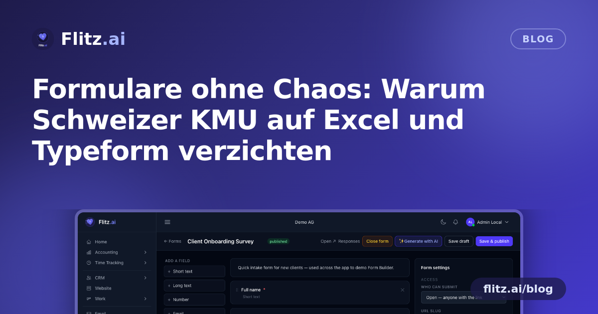 Formulare ohne Chaos: Warum Schweizer KMU auf Excel und Typeform verzichten