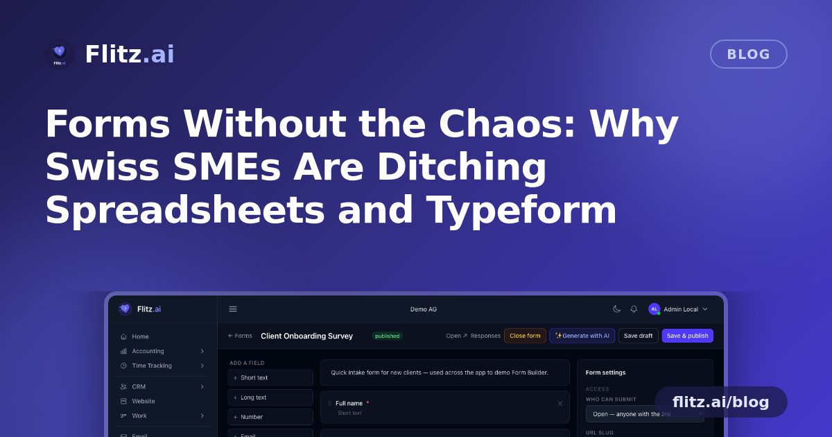 Forms Without the Chaos: Why Swiss SMEs Are Ditching Spreadsheets and Typeform