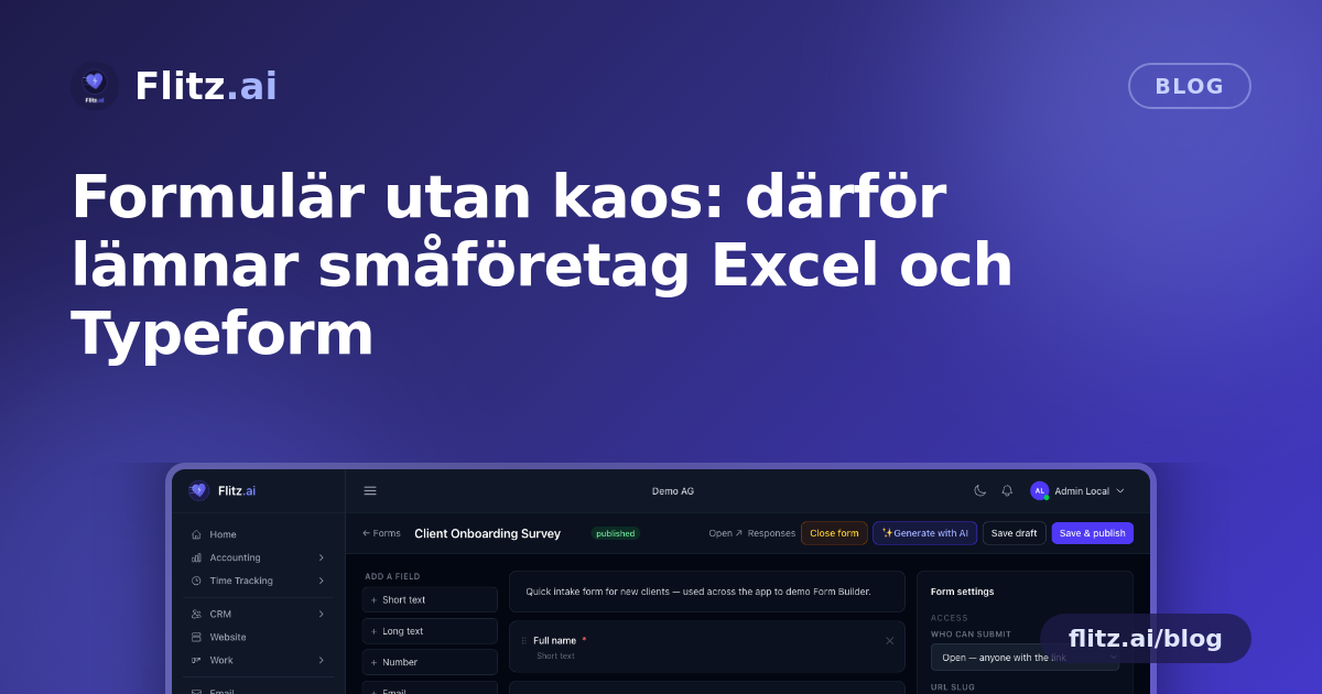 Formulär utan kaos: därför lämnar småföretag Excel och Typeform