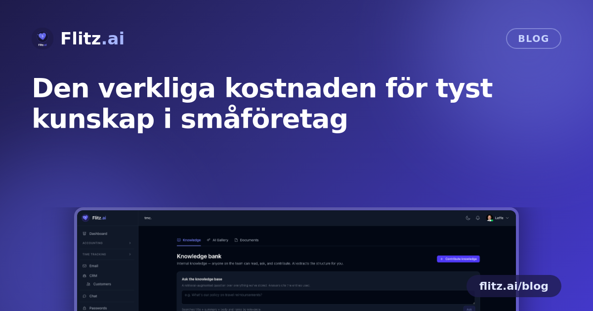 Den verkliga kostnaden för tyst kunskap i småföretag