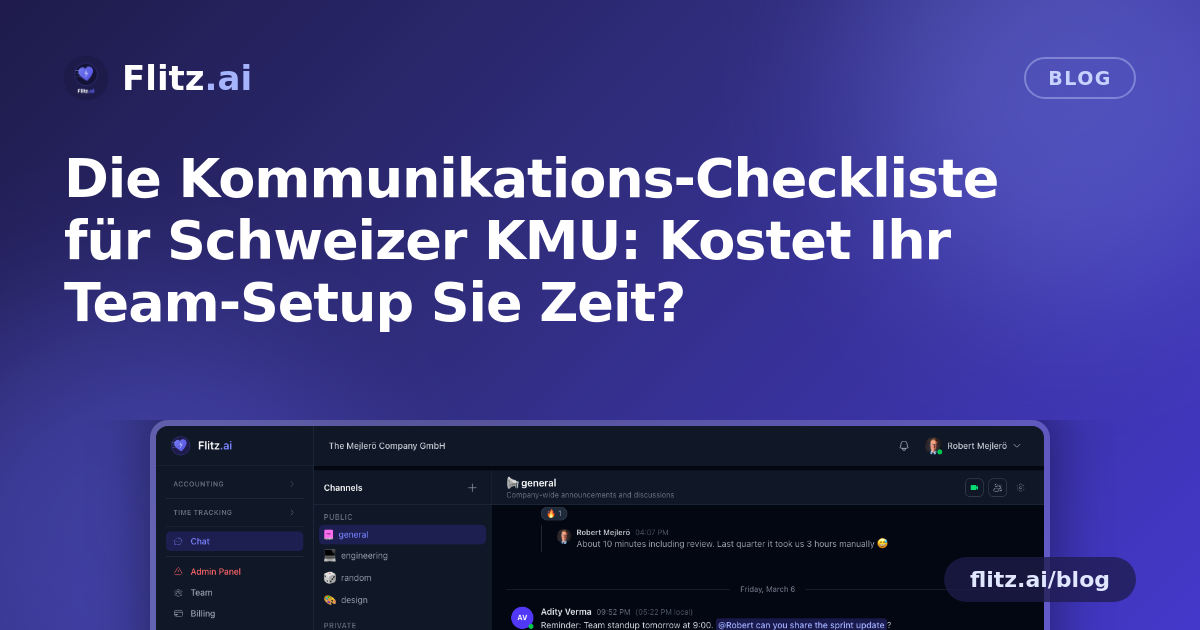 Die Kommunikations-Checkliste für Schweizer KMU: Kostet Ihr Team-Setup Sie Zeit?