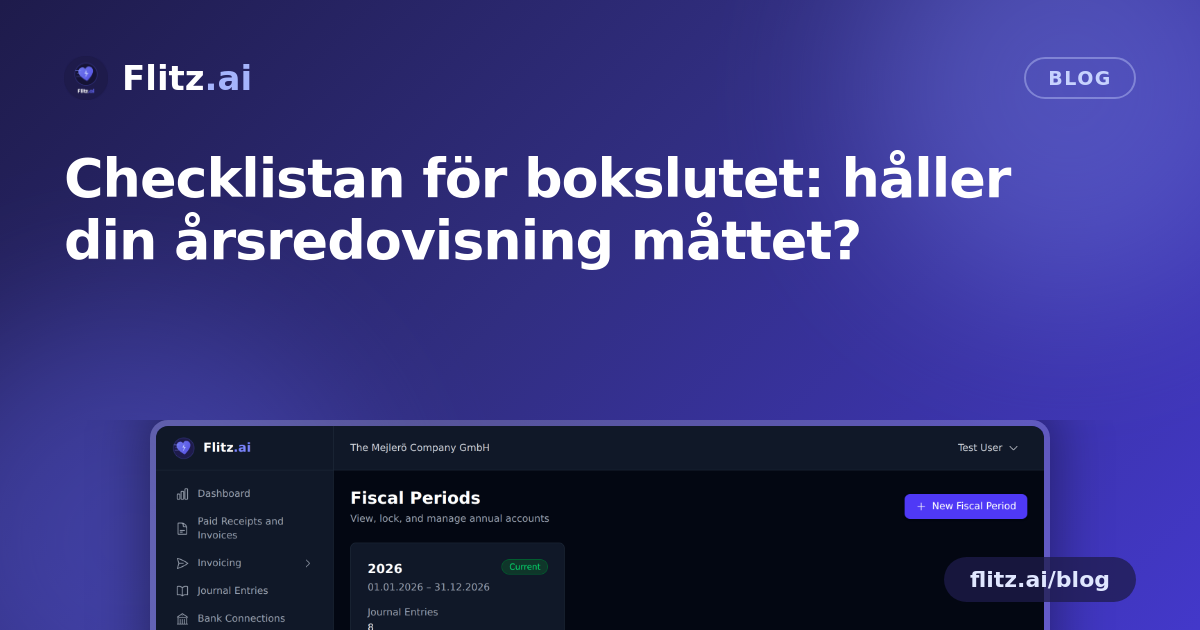Checklistan för bokslutet: håller din årsredovisning måttet?