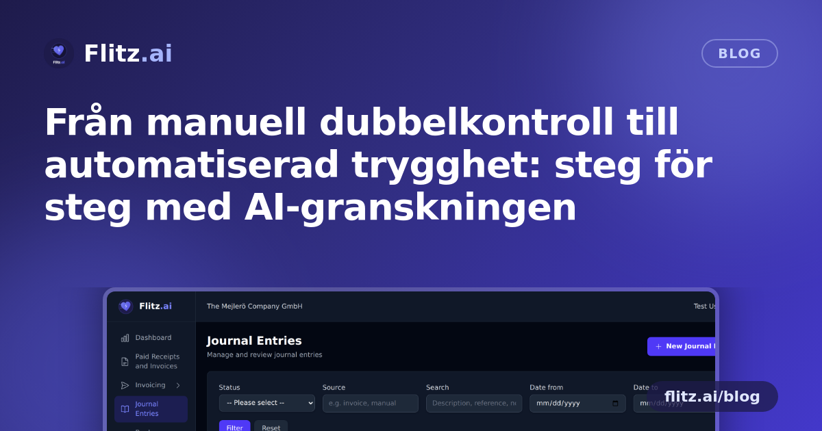 Från manuell dubbelkontroll till automatiserad trygghet: steg för steg med AI-granskningen