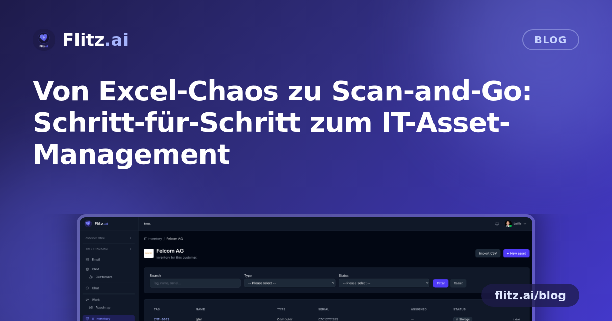 Von Excel-Chaos zu Scan-and-Go: Schritt-für-Schritt zum IT-Asset-Management