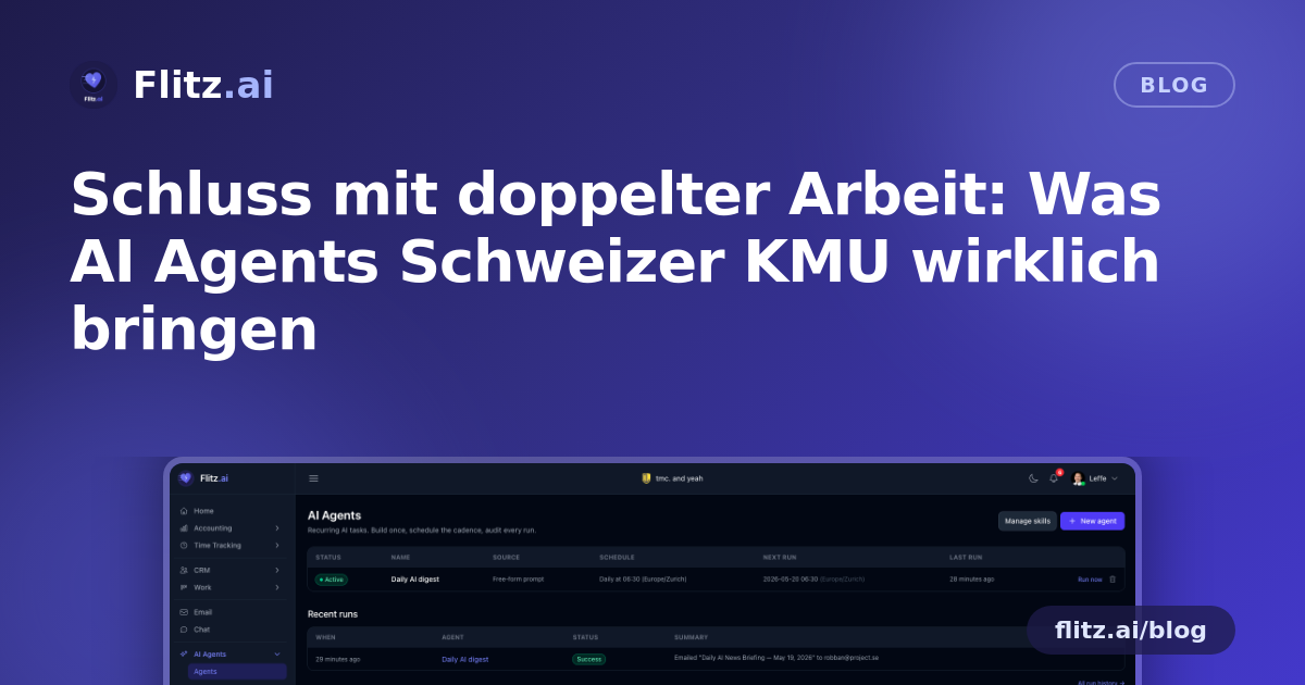 Schluss mit doppelter Arbeit: Was AI Agents Schweizer KMU wirklich bringen