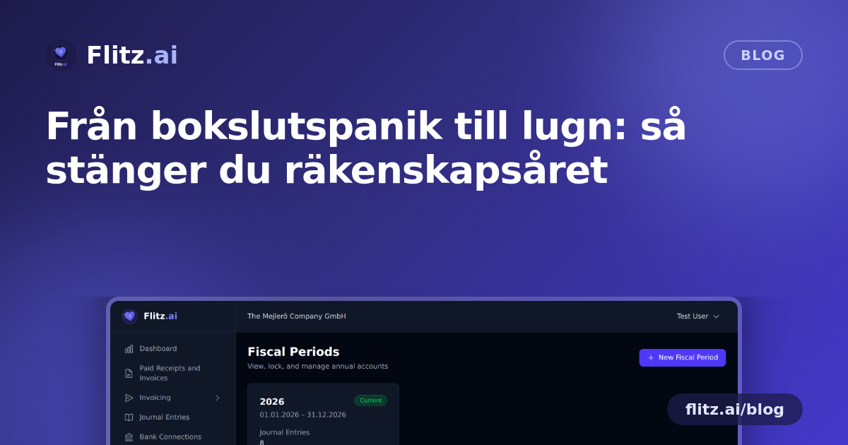 Från bokslutspanik till lugn: så stänger du räkenskapsåret