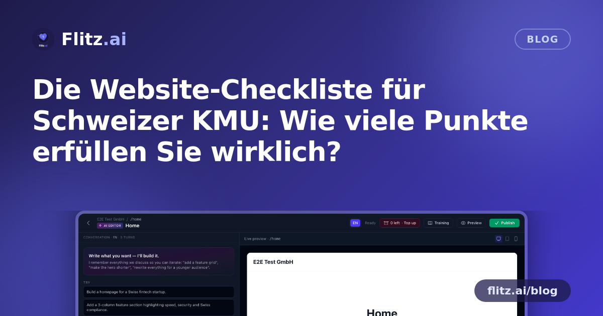 Die Website-Checkliste für Schweizer KMU: Wie viele Punkte erfüllen Sie wirklich?