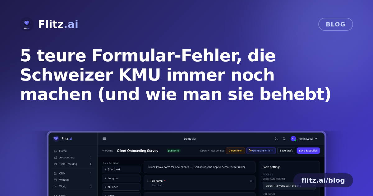 5 teure Formular-Fehler, die Schweizer KMU immer noch machen (und wie man sie behebt)