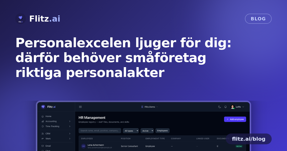 Personalexcelen ljuger för dig: därför behöver småföretag riktiga personalakter