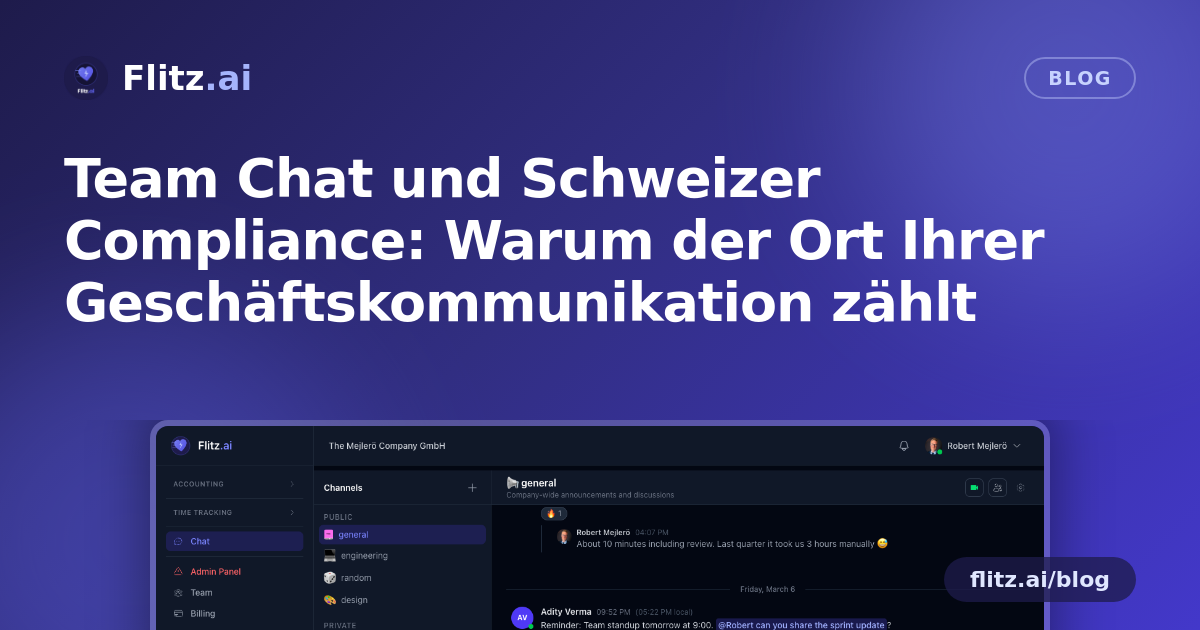 Team Chat und Schweizer Compliance: Warum der Ort Ihrer Geschäftskommunikation zählt