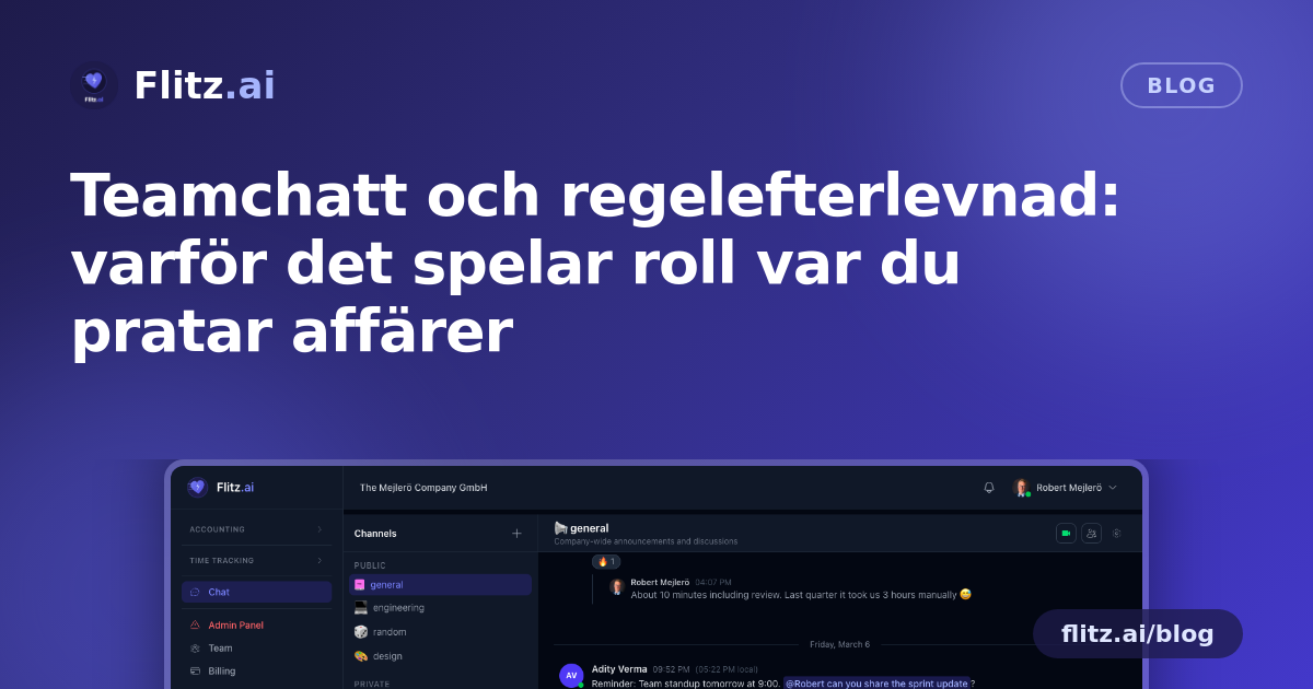 Teamchatt och regelefterlevnad: varför det spelar roll var du pratar affärer