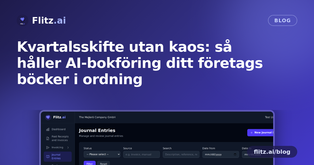 Kvartalsskifte utan kaos: så håller AI-bokföring ditt företags böcker i ordning