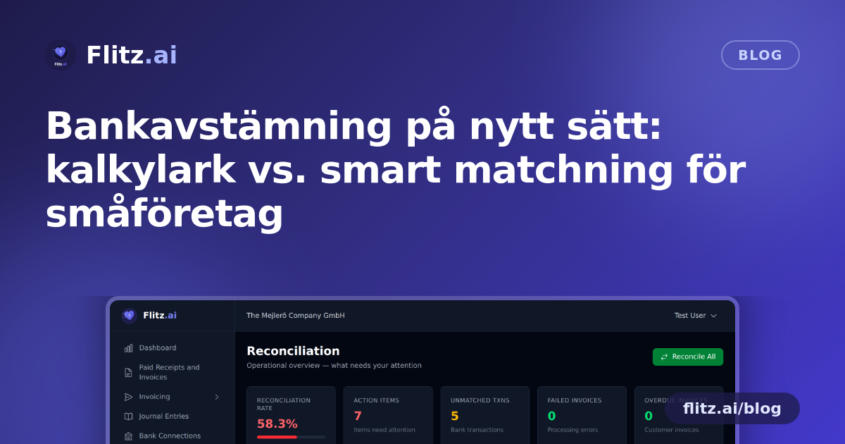 Bankavstämning på nytt sätt: kalkylark vs. smart matchning för småföretag