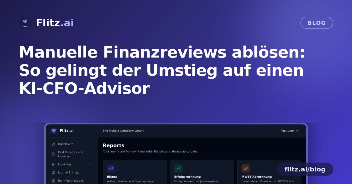 Manuelle Finanzreviews ablösen: So gelingt der Umstieg auf einen KI-CFO-Advisor