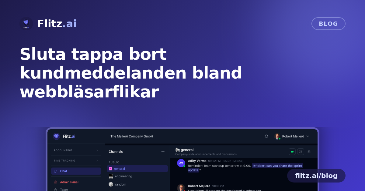 Sluta tappa bort kundmeddelanden bland webbläsarflikar