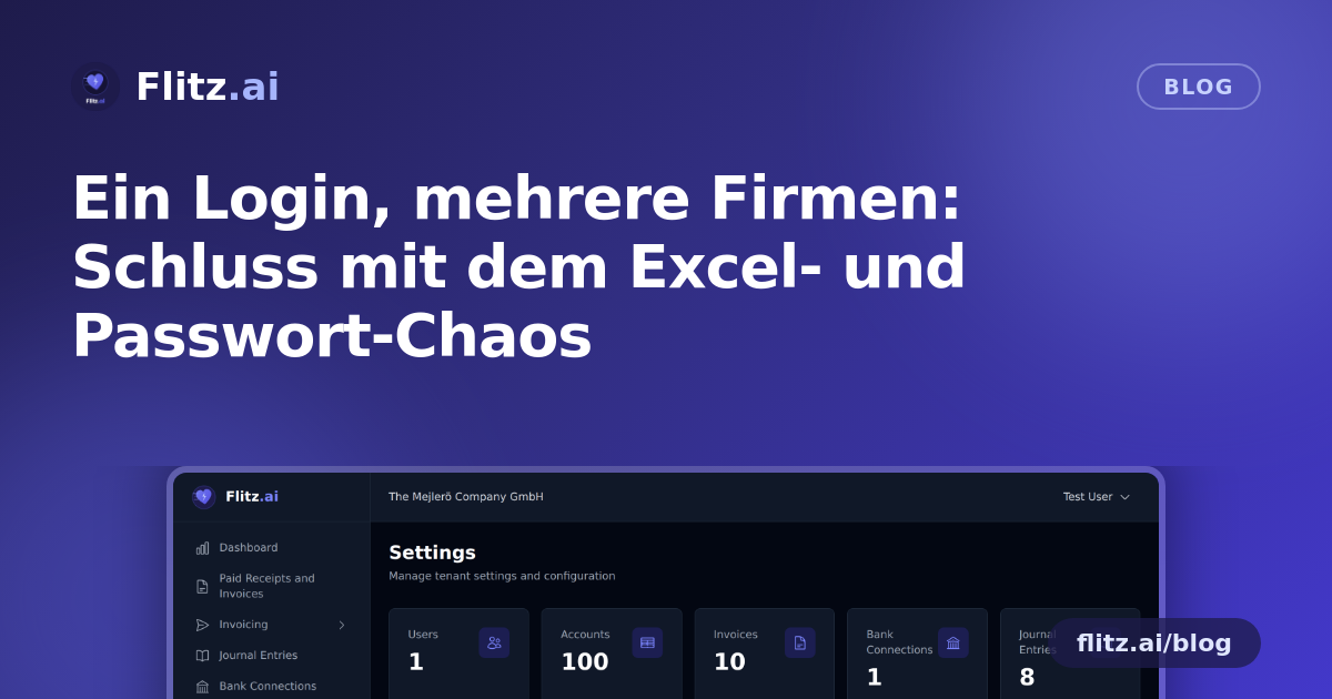 Ein Login, mehrere Firmen: Schluss mit dem Excel- und Passwort-Chaos