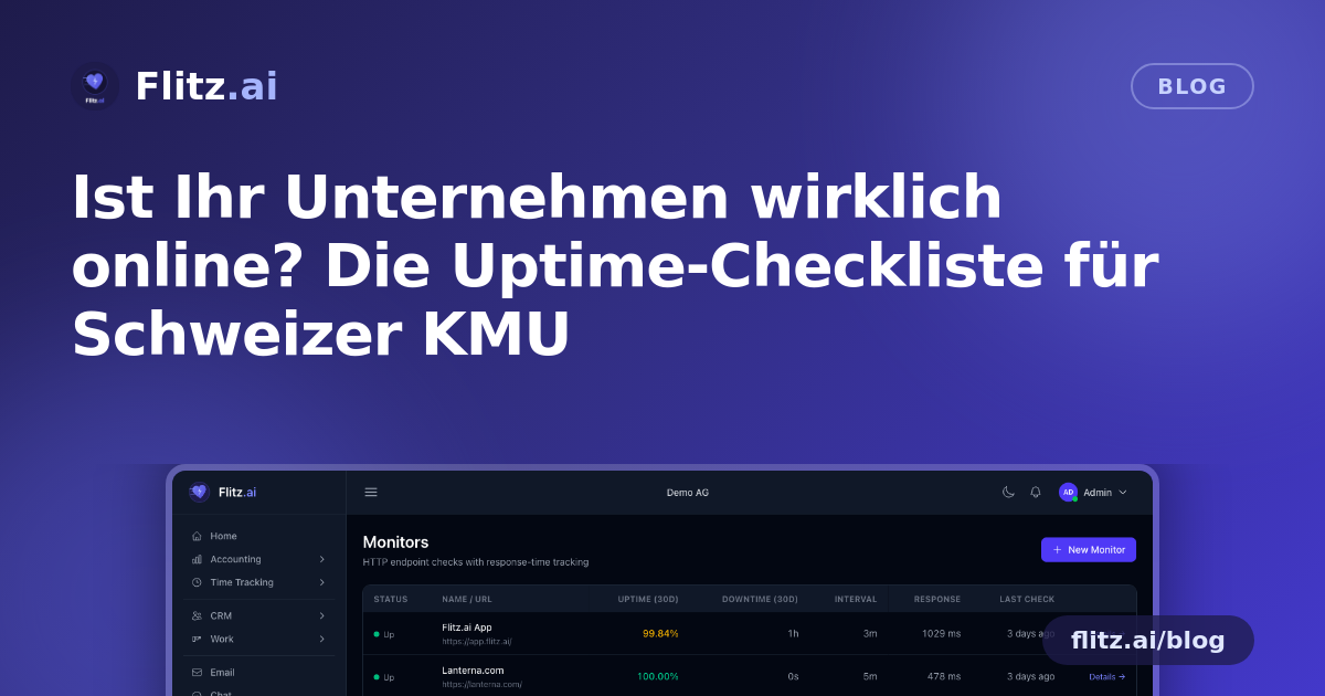 Ist Ihr Unternehmen wirklich online? Die Uptime-Checkliste für Schweizer KMU