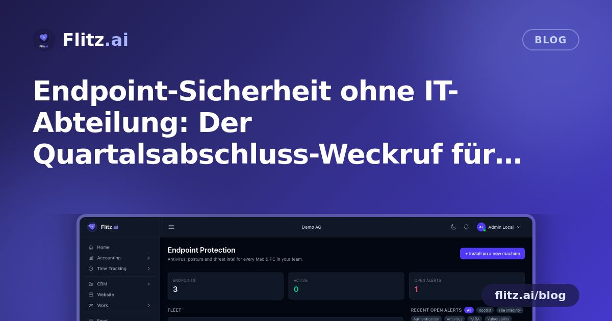 Endpoint-Sicherheit ohne IT-Abteilung: Der Quartalsabschluss-Weckruf für Schweizer KMU